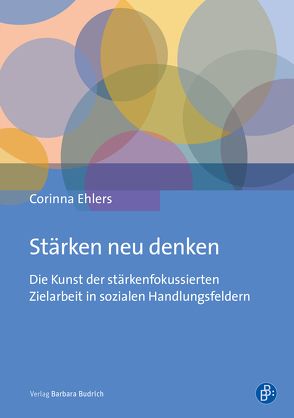 Stärken neu denken von Ehlers,  Corinna