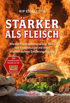 Stärker als Fleisch von Esselstyn,  Rip