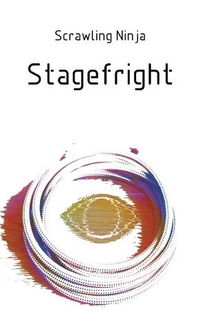 Stagefright von Ninja,  Scrawling