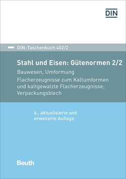 Stahl und Eisen: Gütenormen 2/2