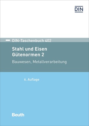 Stahl und Eisen: Gütenormen 2