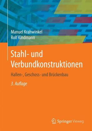 Stahl- und Verbundkonstruktionen von Kindmann,  Rolf, Krahwinkel,  Manuel