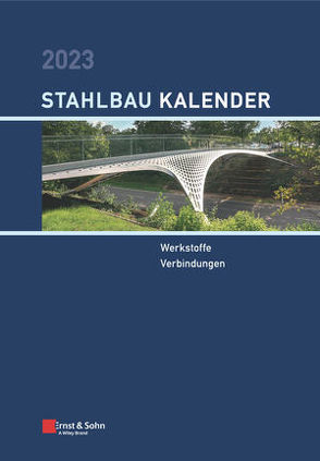 Stahlbau-Kalender / Stahlbau-Kalender 2023 von Kuhlmann,  Ulrike