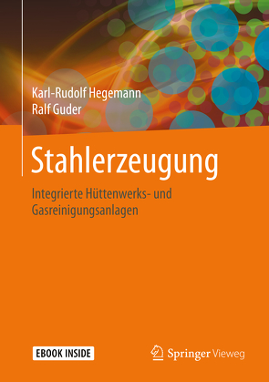 Stahlerzeugung von Guder,  Ralf, Hegemann,  Karl-Rudolf