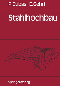 Stahlhochbau von Dubas,  Pierre, Gehri,  Ernst