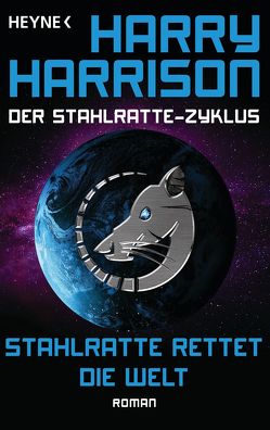 Stahlratte rettet die Welt von Brumm,  Walter, Harrison,  Harry