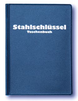 Stahlschlüssel-Taschenbuch 2019 von Wegst,  Claus, Wegst,  Micah