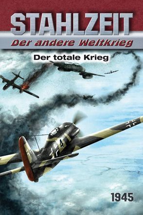 Stahlzeit, Band 10: Der totale Krieg von Zola,  Tom