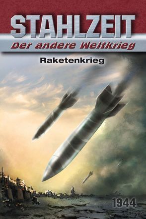 Stahlzeit, Band 6: „Raketenkrieg“ von Zola,  Tom