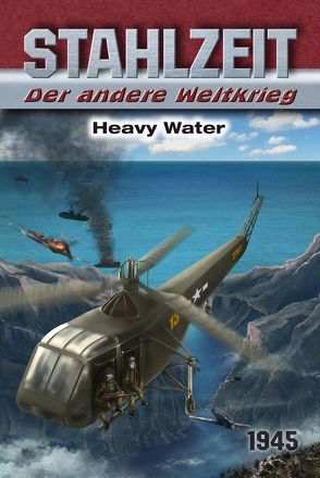 Stahlzeit, Band 9: Heavy Water von Zola,  Tom