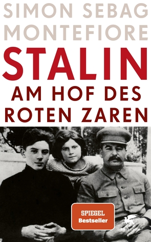 Stalin von Baberowski,  Jörg, Holl,  Hans Günter, Montefiore,  Simon Sebag