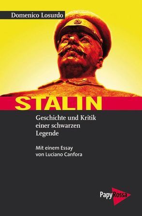 Stalin von Brielmayer,  Erdmute, Losurdo,  Domenico