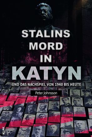 Stalins Mord in Katyn von Johnsson,  Peter, Wagner,  Philipp