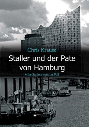 Staller und der Pate von Hamburg von Krause,  Chris