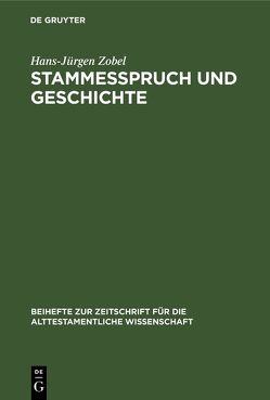 Stammesspruch und Geschichte von Zobel,  Hans-Jürgen