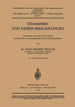 Stammhirn und Innere Erkrankungen von Wedler,  Hans-Wilfrid