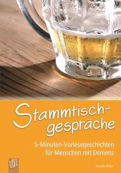 Stammtischgespräche von Weber,  Annette