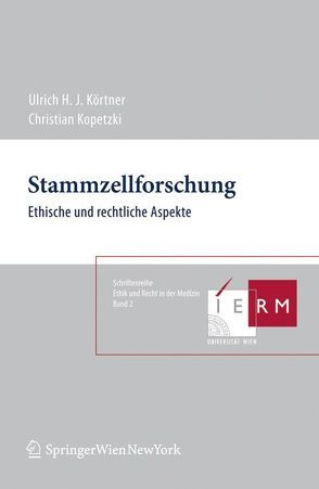 Stammzellforschung von Kopetzki,  Christian, Körtner,  Ulrich H. J.