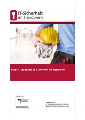 Stand der IT-Sicherheit im Handwerk von Bartelt,  Karen