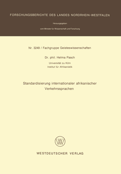 Standardisierung internationaler afrikanischer Verkehrssprachen von Pasch,  Helma