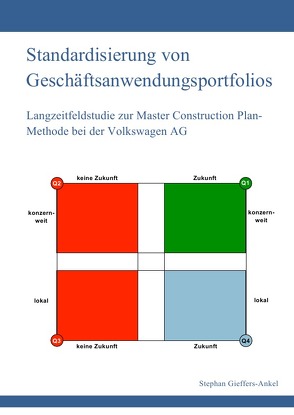 Standardisierung von Geschäftsanwendungsportfolios von Gieffers,  Stephan