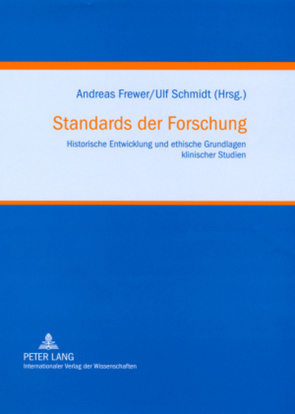 Standards der Forschung von Frewer,  Andreas, Schmidt,  Ulf