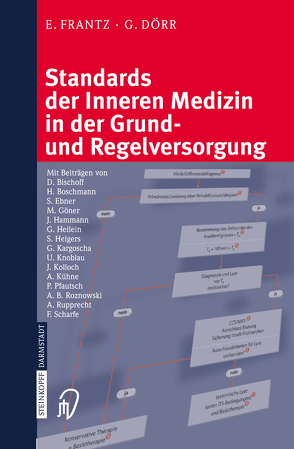 Standards der Inneren Medizin in der Grund- und Regelversorgung von Dörr,  G., Frantz,  E.