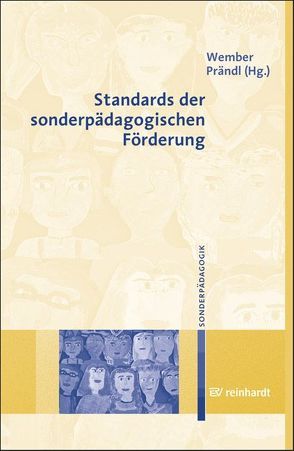 Standards der sonderpädagogischen Förderung von Prändl,  Stephan, Wember,  Franz B.