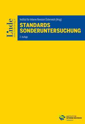 Standards Sonderuntersuchung von Becker,  Katrin, Fally,  Markus, Herbsthofer,  Gabriele, Knödelsdorfer,  Ulrike, Kollmann,  Dominique, Kopetzky,  Matthias, Maukner-Bock,  Ingeborg, Öster.,  Inst. f. Int. Revision, Pichler,  Stephan, Rechnitzer,  Nikolaus, Schmied,  Gernot, Stangl-Krieger,  Dieter