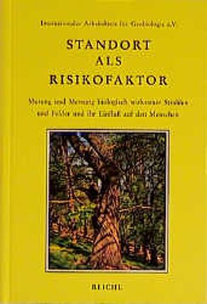 Standort als Risikofaktor von Aschoff,  Dieter, Aschoff,  Jürgen, Dräger,  Matthias, Gruner,  Sonja, Müller,  Heinz, Rothdach,  Peter, Schumacher,  Erwin, Uiblacker,  Karl, Worsch,  Emil