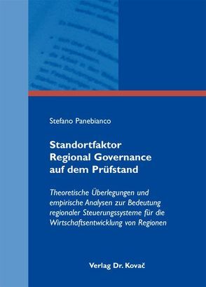 Standortfaktor Regional Governance auf dem Prüfstand von Panebianco,  Stefano