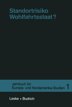 Standortrisiko Wohlfahrtsstaat? von Borchert,  Jens, Lessenich,  Stephan, Lösche,  Peter