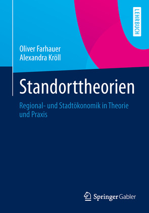 Standorttheorien von Farhauer,  Oliver, Kröll,  Alexandra