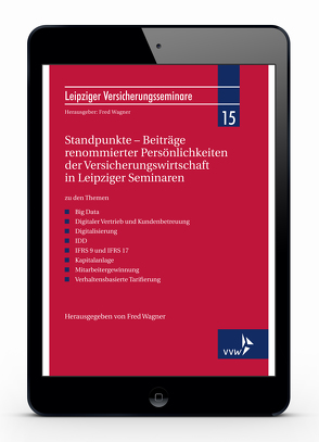 Standpunkte – Beiträge renommierter Persönlichkeiten der Versicherungswirtschaft in Leipziger Seminaren von Wagner,  Fred