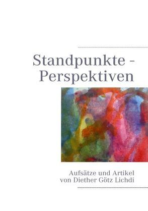 Standpunkte Perspektiven von Arnold,  Ulrike