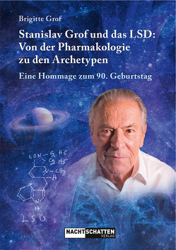 Stanislav Grof und das LSD von Grof,  Brigitte