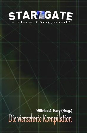 STAR GATE – das Original – Kompilation / STAR GATE – das Original: Die 14. Kompilation von Hary,  Wilfried A.