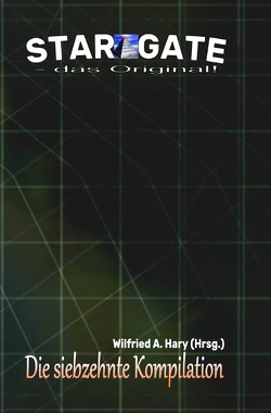 STAR GATE – das Original – Kompilation / STAR GATE – das Original: Die 17. Kompilation von Hary,  Wilfried A.