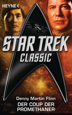 Star Trek – Classic: Der Coup der Promethaner von Flinn,  Denny Martin, Kempen,  Bernhard