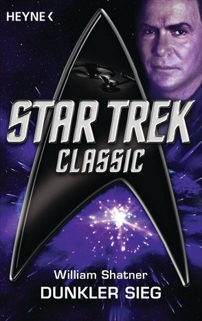 Star Trek – Classic: Dunkler Sieg von Brandhorst,  Andreas, Shatner,  William