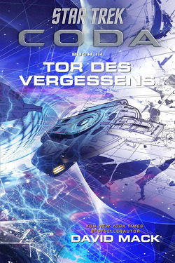 Star Trek – Coda: Tor des Vergessens von Aust,  Katrin, Mack,  David