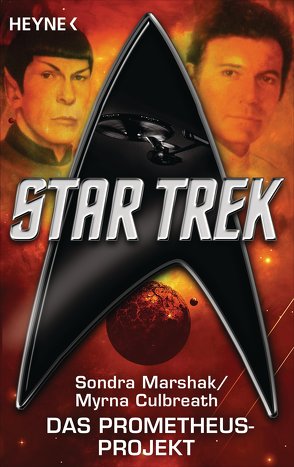 Star Trek: Das Prometheus-Projekt von Culbreath,  Myrna, Maeter,  Hans, Marshak,  Sondra