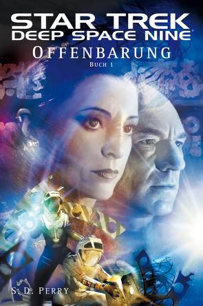 Star Trek – Deep Space Nine 8.01: Offenbarung – Buch 1 von Humberg,  Christian, Perry,  S. D.