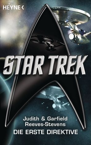 Star Trek: Die Erste Direktive von Brandhorst,  Andreas, Reeves-Stevens,  Garfield, Reeves-Stevens,  Judith