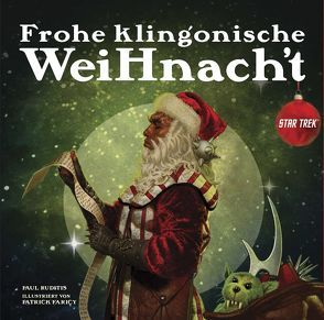 Star Trek: Frohe klingonische Weihnacht von Pannen,  Stephanie, Ruditis,  Paul