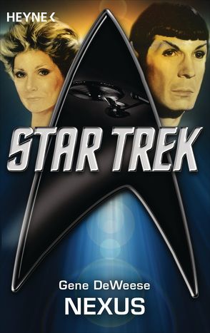 Star Trek: Nexus von Brandhorst,  Andreas, DeWeese,  Gene