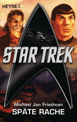 Star Trek: Späte Rache von Friedman,  Michael Jan, Hahn,  Ronald M.