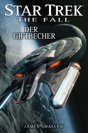 Star Trek – The Fall 4: Der Giftbecher von Swallow,  James