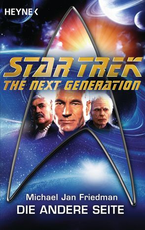 Star Trek – The Next Generation: Die andere Seite von Brandhorst,  Andreas, Friedman,  Michael Jan