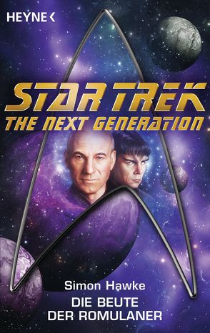 Star Trek – The Next Generation: Die Beute der Romulaner von Hawke,  Simon, Kempen,  Bernhard